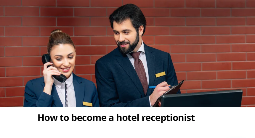 Multiple Job for Hotel Receptionists in the United Arab Emirates